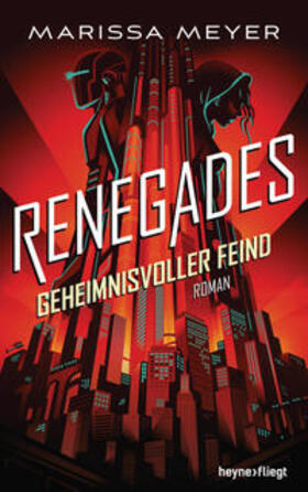 Meyer / Beck |  Renegades - Geheimnisvoller Feind | Buch |  Sack Fachmedien