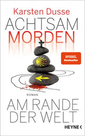 Dusse |  Achtsam morden am Rande der Welt (3) | Buch |  Sack Fachmedien