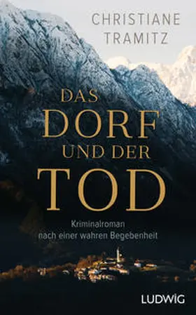 Tramitz |  Das Dorf und der Tod | Buch |  Sack Fachmedien