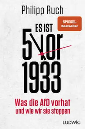 Ruch | Es ist 5 vor 1933 | Buch | 978-3-453-28175-2 | sack.de