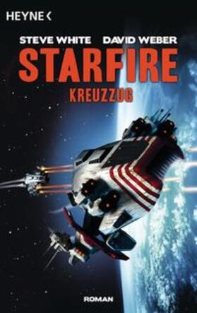 White / Weber |  Starfire - Kreuzzug | Buch |  Sack Fachmedien