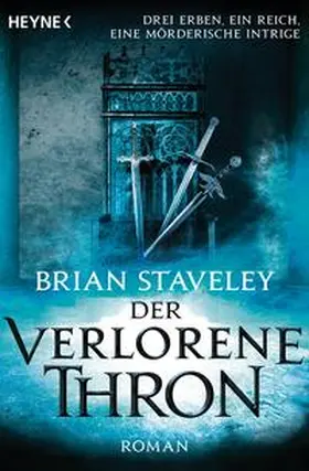 Staveley |  Der verlorene Thron | Buch |  Sack Fachmedien