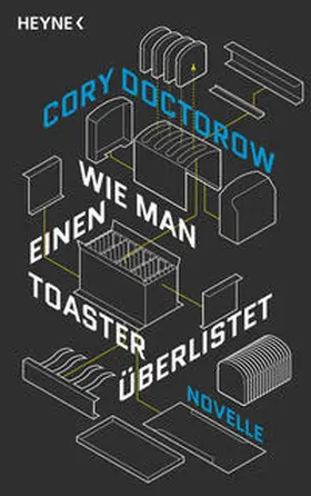 Doctorow |  Wie man einen Toaster überlistet | Buch |  Sack Fachmedien