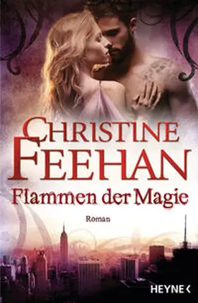 Feehan |  Flammen der Magie | Buch |  Sack Fachmedien