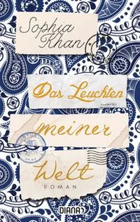 Khan | Das Leuchten meiner Welt | Buch | 978-3-453-35896-6 | sack.de