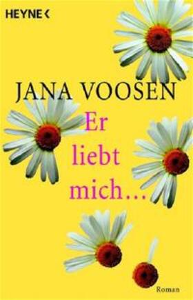 Voosen |  Er liebt mich... | Buch |  Sack Fachmedien