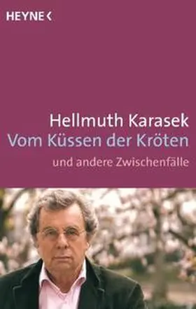 Karasek |  Vom Küssen der Kröten | Buch |  Sack Fachmedien