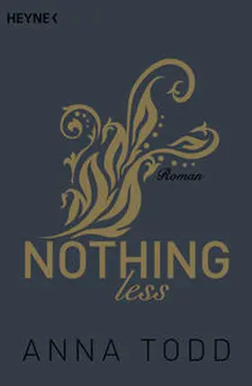 Todd |  Nothing less | Buch |  Sack Fachmedien