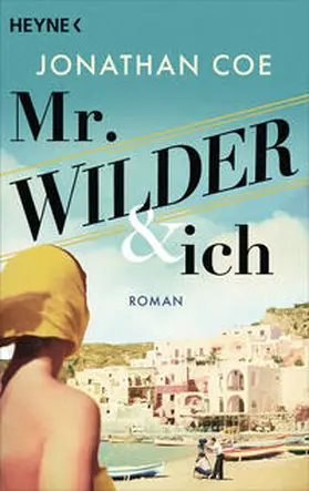 Coe |  Mr. Wilder und ich | Buch |  Sack Fachmedien