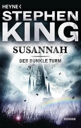 King |  Der dunkle Turm 6. Susannah | Buch |  Sack Fachmedien