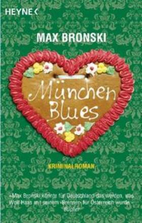 Bronski |  München Blues | Buch |  Sack Fachmedien