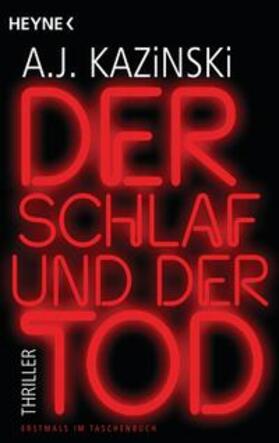 Kazinski |  Der Schlaf und der Tod | Buch |  Sack Fachmedien