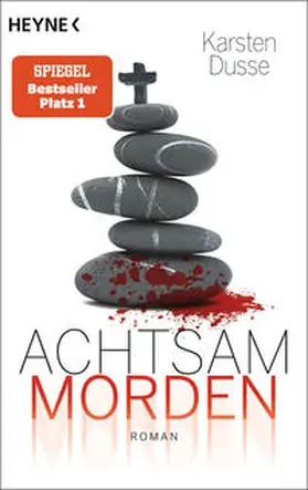 Dusse |  Achtsam morden | Buch |  Sack Fachmedien