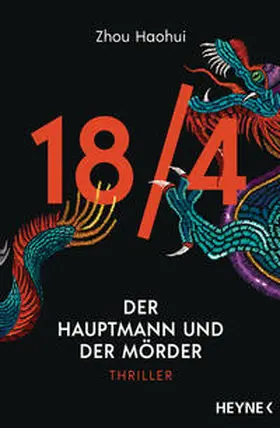 Haohui |  18/4 - Der Hauptmann und der Mörder | Buch |  Sack Fachmedien