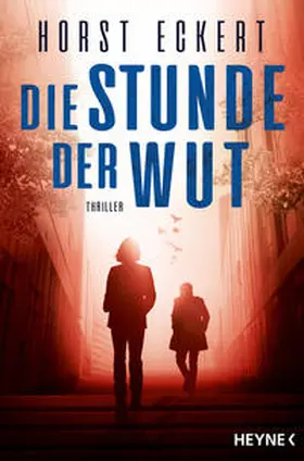 Eckert |  Die Stunde der Wut | Buch |  Sack Fachmedien