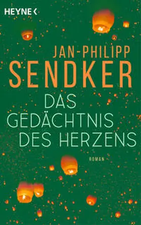 Sendker |  Das Gedächtnis des Herzens | Buch |  Sack Fachmedien