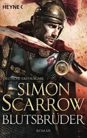 Scarrow |  Blutsbrüder | Buch |  Sack Fachmedien