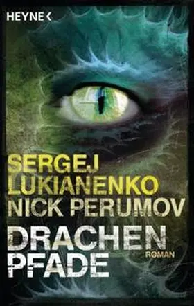 Lukianenko / Perumov |  Drachenpfade | Buch |  Sack Fachmedien