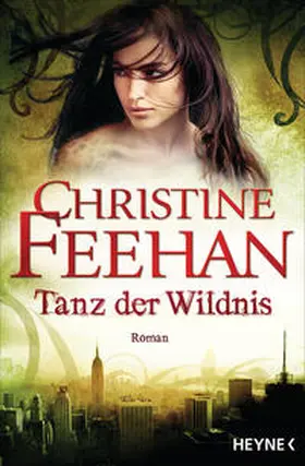 Feehan |  Tanz der Wildnis | Buch |  Sack Fachmedien