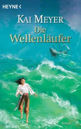 Meyer |  Die Wellenläufer | Buch |  Sack Fachmedien