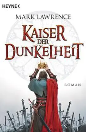 Lawrence |  Kaiser der Dunkelheit | Buch |  Sack Fachmedien