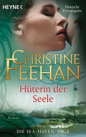 Feehan |  Hüterin der Seele - Die Sea-Haven-Saga | Buch |  Sack Fachmedien