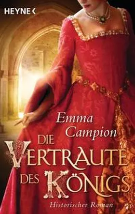 Campion |  Die Vertraute des Königs | Buch |  Sack Fachmedien