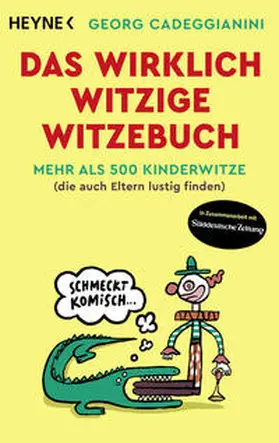 Cadeggianini |  Das wirklich witzige Witzebuch | Buch |  Sack Fachmedien