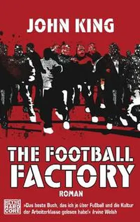 King |  The Football Factory | Buch |  Sack Fachmedien