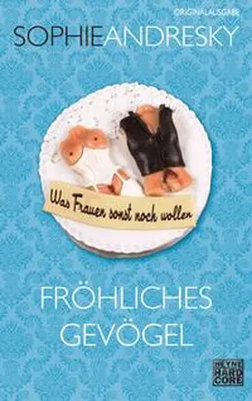 Andresky |  Fröhliches Gevögel | Buch |  Sack Fachmedien