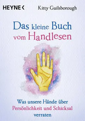 Guilsborough |  Das kleine Buch vom Handlesen | Buch |  Sack Fachmedien