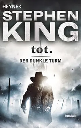 King |  Der dunkle Turm 3. Tot | Buch |  Sack Fachmedien