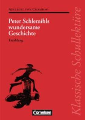 Chamisso / Mittelberg / Rosen | Peter Schlemihls wundersame Geschichte. Mit Materialien | Buch | 978-3-454-52190-1 | sack.de