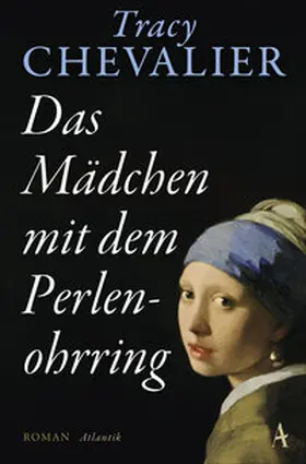 Chevalier |  Das Mädchen mit dem Perlenohrring | Buch |  Sack Fachmedien