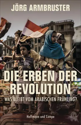 Armbruster |  Die Erben der Revolution | eBook | Sack Fachmedien