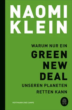 Klein |  Warum nur ein Green New Deal unseren Planeten retten kann | Buch |  Sack Fachmedien