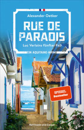 Oetker |  Rue de Paradis | Buch |  Sack Fachmedien