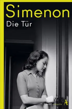 Simenon |  Die Tür | Buch |  Sack Fachmedien