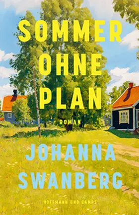 Swanberg |  Sommer ohne Plan | Buch |  Sack Fachmedien