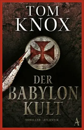 Knox |  Der Babylon-Kult | eBook | Sack Fachmedien