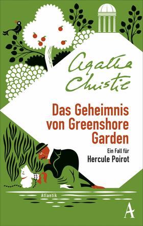 Christie |  Das Geheimnis von Greenshore Garden | eBook | Sack Fachmedien
