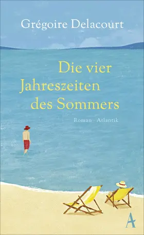 Delacourt |  Die vier Jahreszeiten des Sommers | eBook | Sack Fachmedien