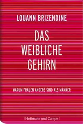 Brizendine |  Das weibliche Gehirn | Buch |  Sack Fachmedien