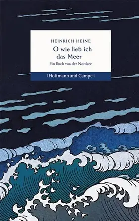 Heine / Hauschild |  O wie lieb ich das Meer | eBook | Sack Fachmedien