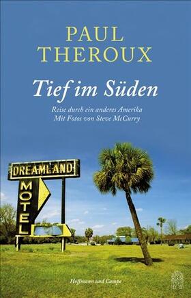 Theroux |  Tief im Süden | eBook | Sack Fachmedien