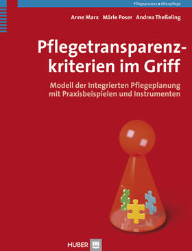 Marx / Poser / Theßeling |  Pflegetransparenzkriterien im Griff | eBook | Sack Fachmedien