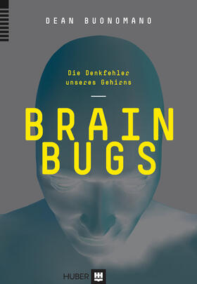 Buonomano |  Brain Bugs | eBook | Sack Fachmedien