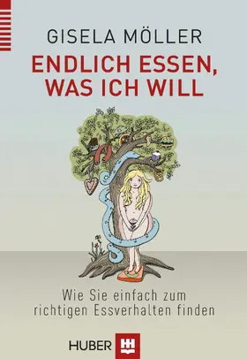 Möller |  Endlich essen, was ich will | eBook | Sack Fachmedien