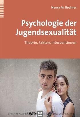 Bodmer |  Psychologie der Jugendsexualität | eBook | Sack Fachmedien