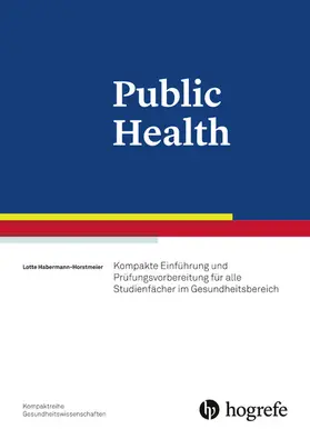 Habermann-Horstmeier / Hebermann-Horstmeier |  Public Health | eBook | Sack Fachmedien